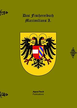 Das Fischereibuch Maximilians I.