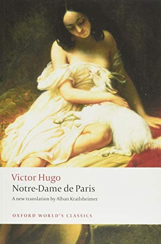 Notre-Dame De Paris (Oxford World's Classics)