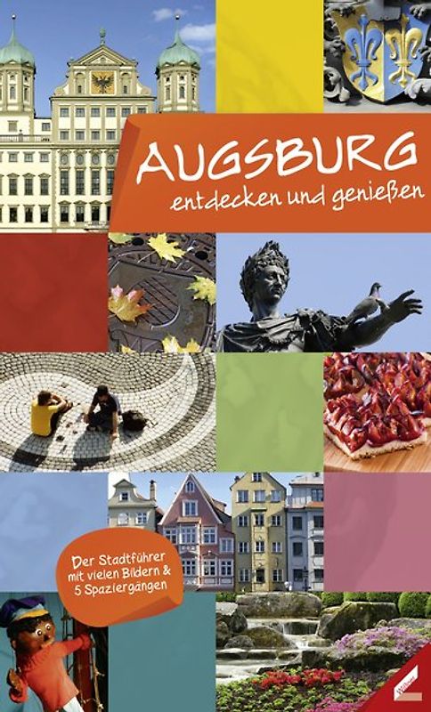 Augsburg – entdecken und genießen