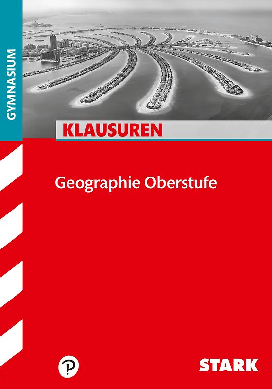 STARK Geographie Oberstufe - Klausuren Gymnasium