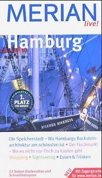 Hamburg. Hamburg entdecken und erleben. Bummeln, Einkaufen, Ausgehen. Essen, Trinken, Übernachten. Spaziergänge, Ausflüge, Sehenswertes