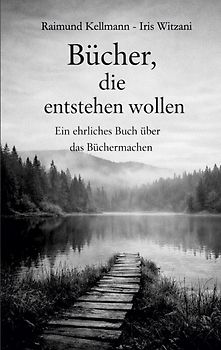 Bücher, die entstehen wollen