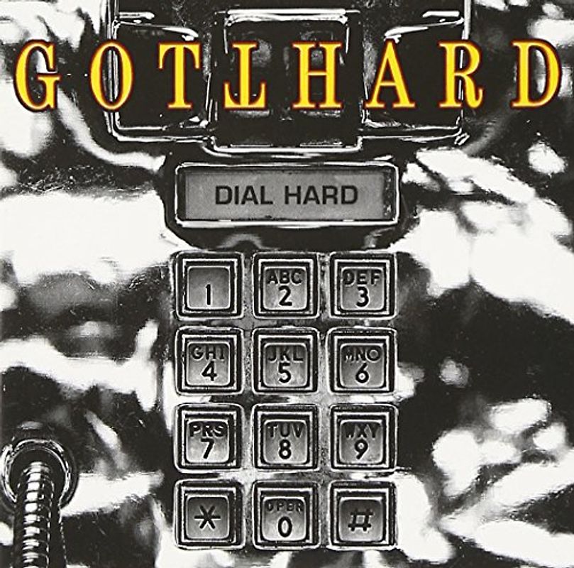 Gotthard - Dial Hard