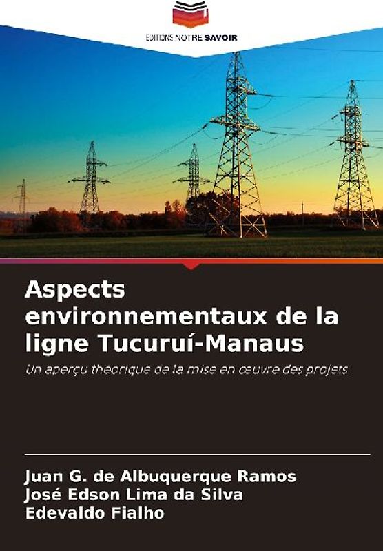 Aspects environnementaux de la ligne Tucuruí-Manaus