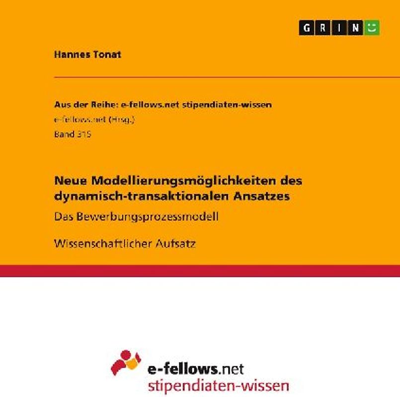 Neue Modellierungsmöglichkeiten des dynamisch-transaktionalen Ansatzes