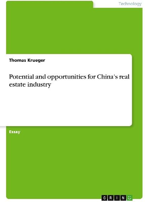 Potential and opportunities for China's real estate industry