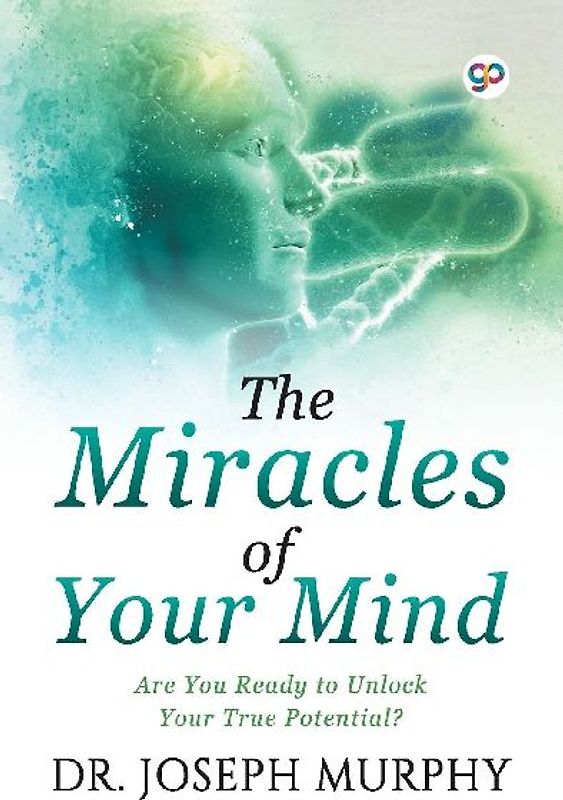The Miracles of Your Mind