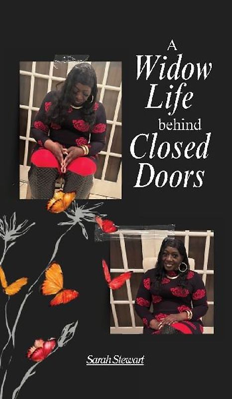 A Widow Life Behind Closed Doors