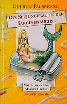 Die Seejungfrau in der Sardinenbüchse