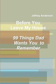 Before You Leave My House