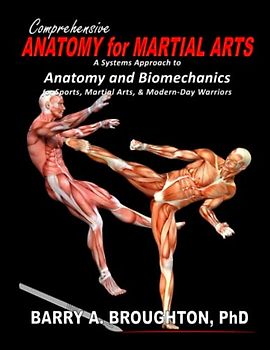 Comprehensive Anatomy for Martial Arts
