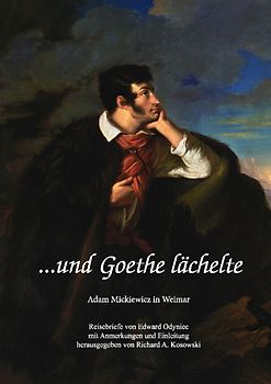 ... und Goethe lächelte