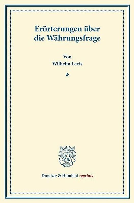 Erörterungen über die Währungsfrage.