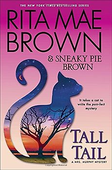 Tall Tail: A Mrs. Murphy Mystery