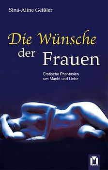 Die Wünsche der Frauen