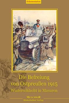 Die Befreiung von Ostpreußen 1915