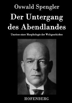Der Untergang des Abendlandes