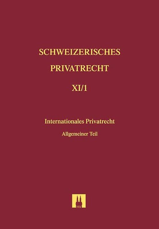 Bd. XI/1: Internationales Privatrecht
