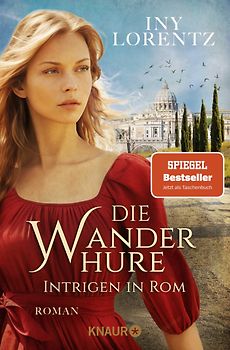 Die Wanderhure. Intrigen in Rom