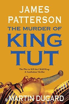 The Murder of King Tut