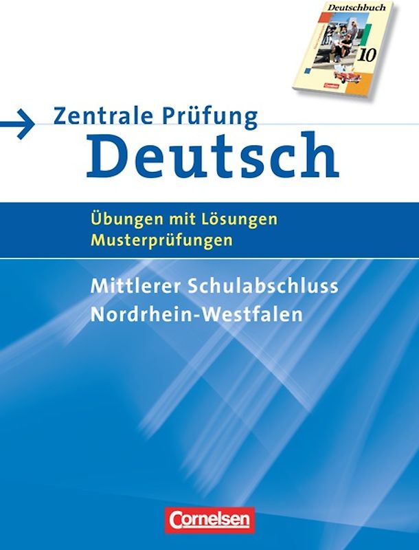 Abschlussprüfung Deutsch - Deutschbuch - Sekundarstufe I - Nordrhein-Westfalen / 10. Schuljahr - Zentrale Prüfung - Mittlerer Schulabschluss