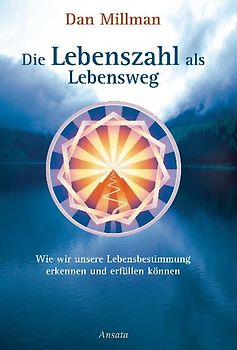 Die Lebenszahl als Lebensweg