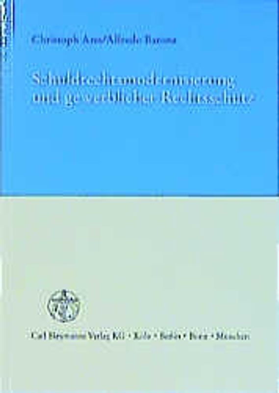 Schuldrechtsmodernisierung und gewerblicher Rechtsschutz