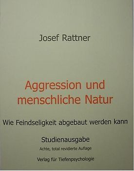Aggression und menschliche Natur
