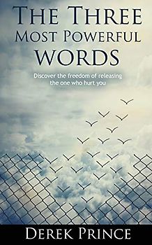 The Three Most Powerful Words