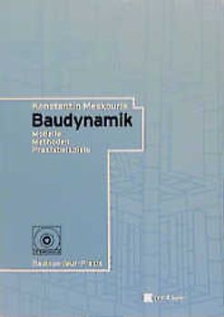 Baudynamik. Modelle Methoden Praxisbeispiele