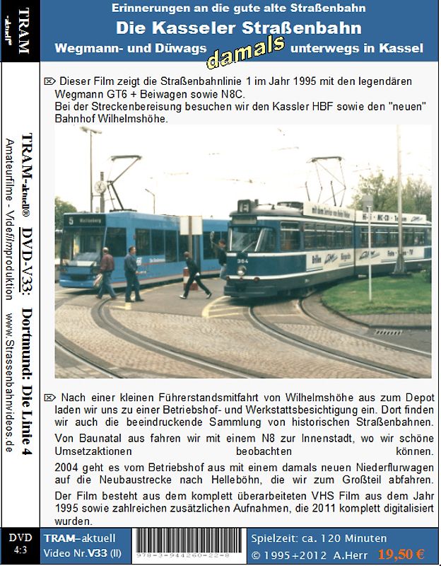 Die Kasseler Straßenbahn: Impressionen aus den 90érn - Herr, Andreas