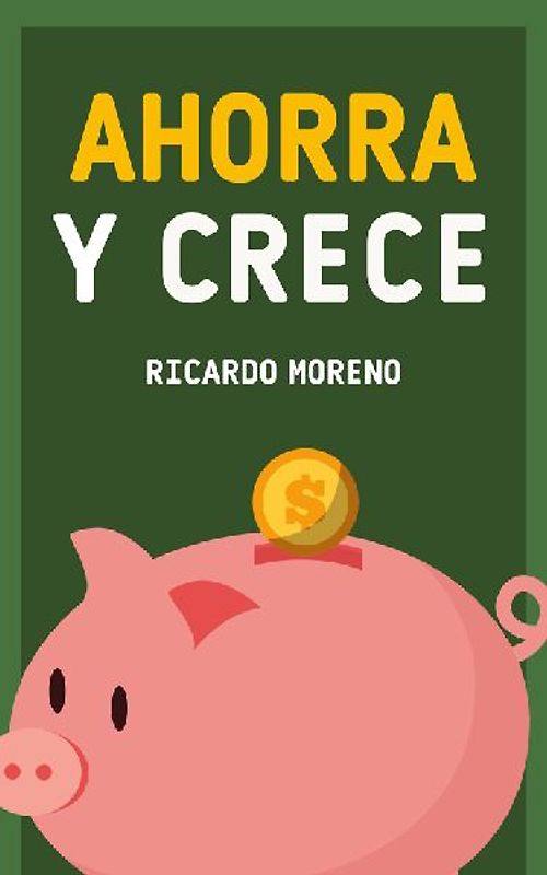 Ahorra y Crece