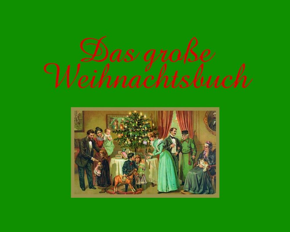 Das große Weihnachtsbuch