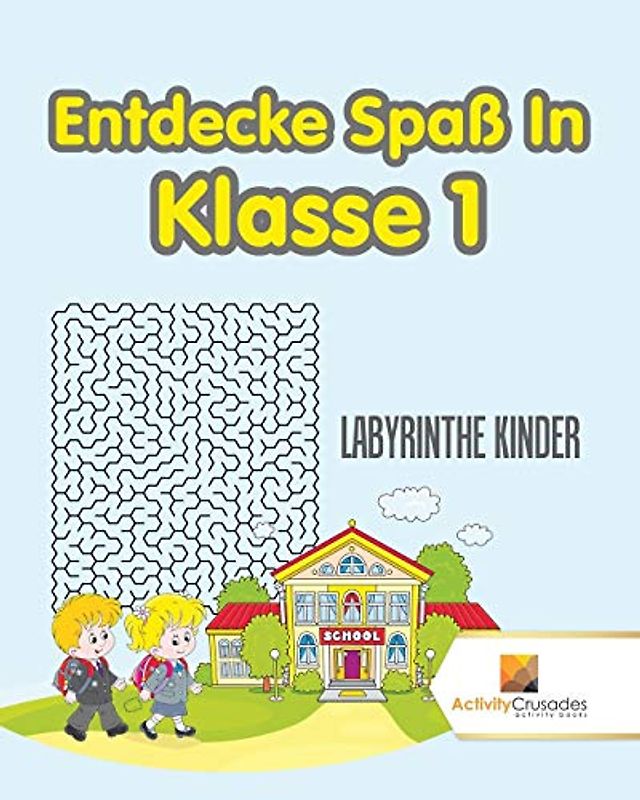 Entdecke Spaß In Klasse 1 : Labyrinthe Kinder