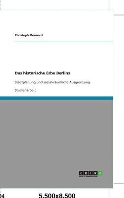 Das historische Erbe Berlins