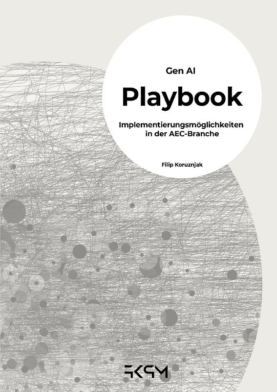 Gen AI - Implementierungsmöglichkeiten in der AEC Branche