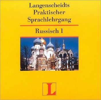 Langenscheidt Praktische Lehrbücher / Russisch. 2 Begleit-Audio-CDs (zu Bd 1)