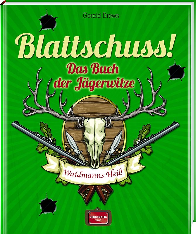 Blattschuss!