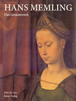 Hans Memling. Das Gesamtwerk