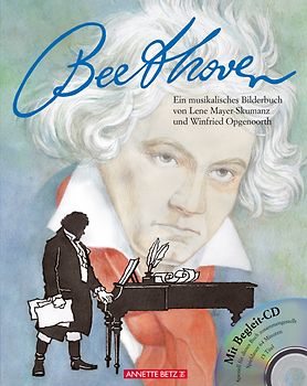Ludwig van Beethoven. Ein musikalisches Bilderbuch