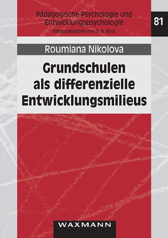 Grundschulen als differenzielle Entwicklungsmilieus