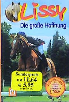 Lissy: Die grosse Hoffnung