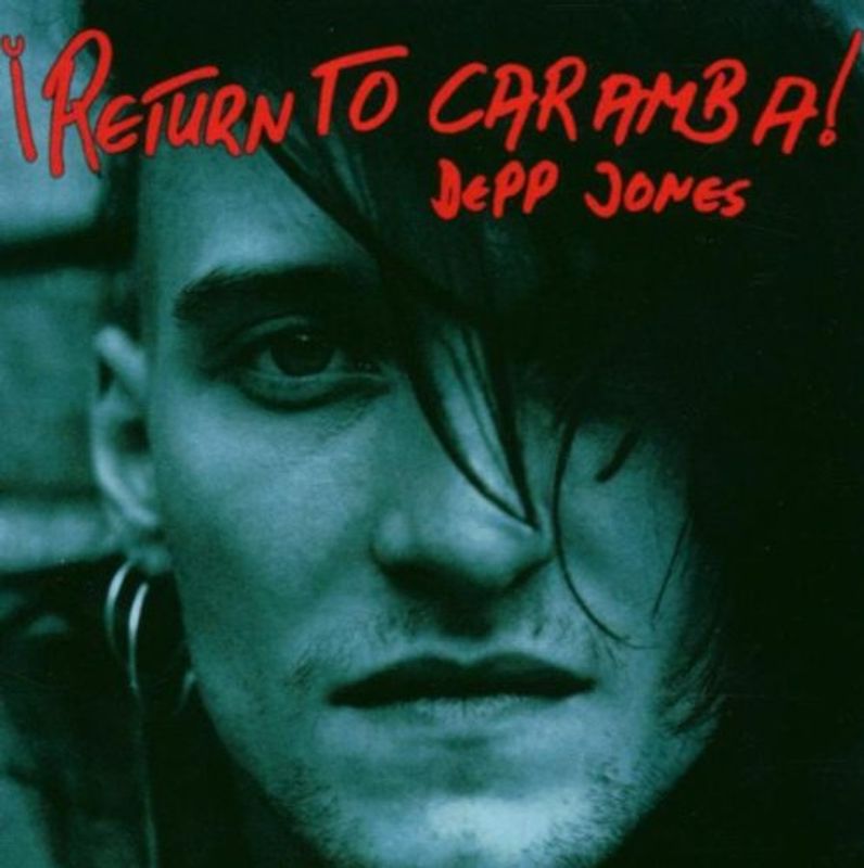 Depp Jones - !Return to Caramba!