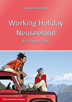 Working Holiday Neuseeland