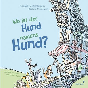 Wo ist der Hund namens Hund?