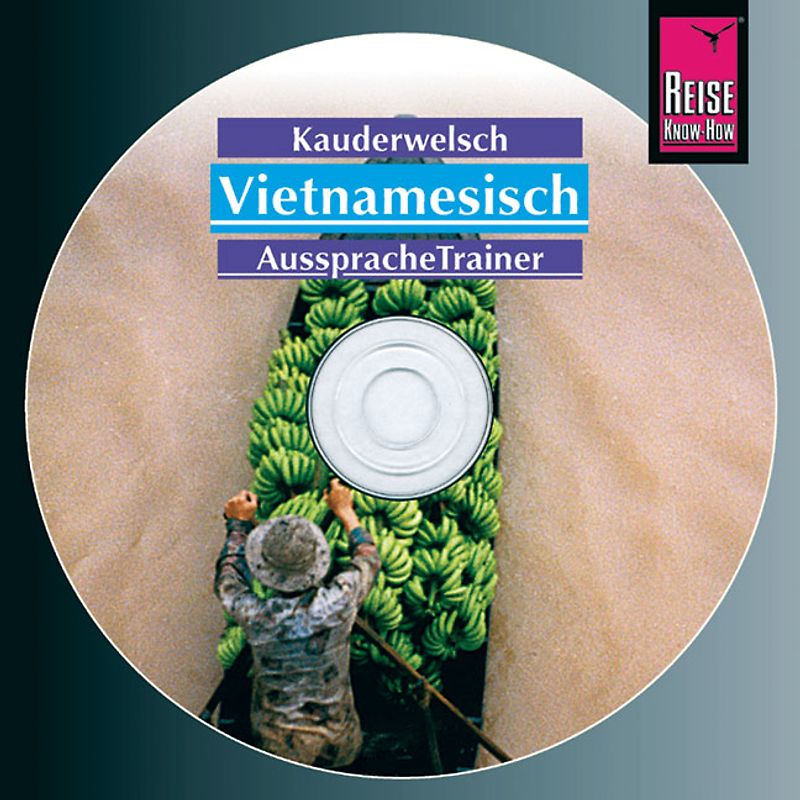 Reise Know-How Kauderwelsch AusspracheTrainer Vietnamesisch (Audio-CD)