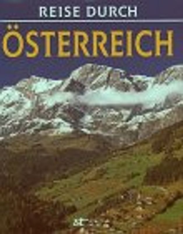 Reise durch Österreich