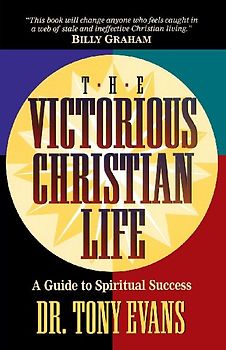 The Victorious Christian Life