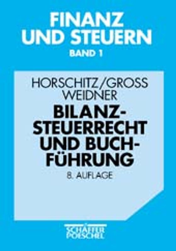 Bilanzsteuerrecht und Buchführung