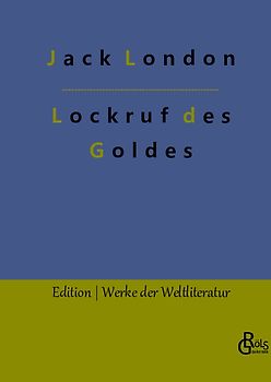 Lockruf des Goldes